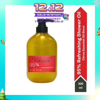 YUKAZAN Mark Tuan 95% Refreshing Citrus Shower Oil (To Improve Rough & Dry Skin) 300ml