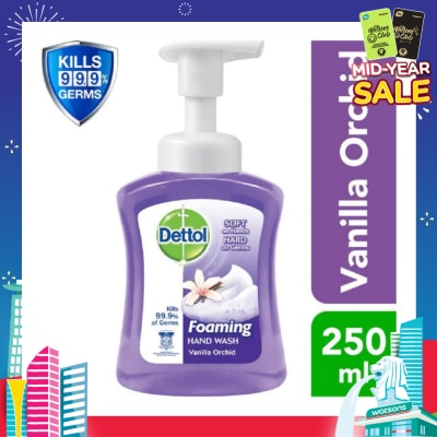 DETTOL Anti-Bacterial Foaming Hand Wash Vanilla Orchid (Kills 99.9% Germs) 250ml