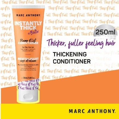 MARC ANTHONY Instantly Thick + Biotin Plump & Lift Conditioner (For Thicker Fuller Feeling Hair) 250ml