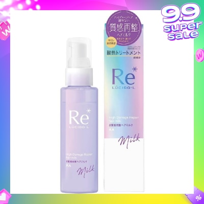 LUCIDO-L Re* High Damage Repair Hair Milk (For Damaged Hair) 90g