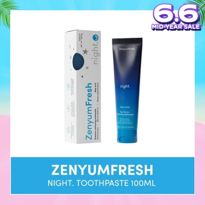 ZENYUM Fresh Night Toothpaste 100ml (Expiry: Feb`2026)