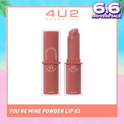 4U2 You Re Mine Powder Lip (03 Endless Love), Very Light And Comfortable On The Lips, Long Lasting, Help Blur And Cover The Grooves Of The Lips 3g