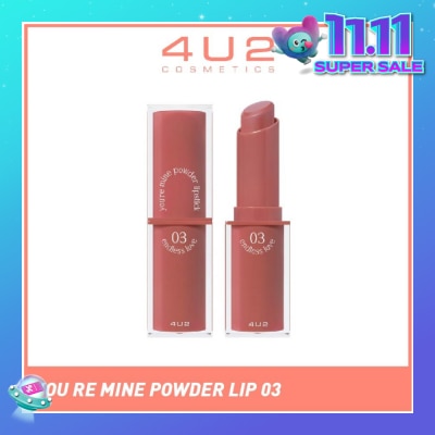4U2 You Re Mine Powder Lip (03 Endless Love), Very Light And Comfortable On The Lips, Long Lasting, Help Blur And Cover The Grooves Of The Lips 3g