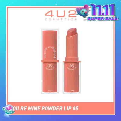 4U2 You Re Mine Powder Lip (05 Because Of), Very Light And Comfortable On The Lips, Long Lasting, Help Blur And Cover The Grooves Of The Lips 3g
