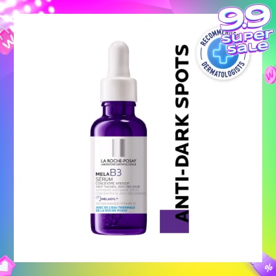 LA ROCHE-POSAY MELA B3 Anti-Dark Spots Serum (For All Skin Type Even Sensitive Skin) 30ml
