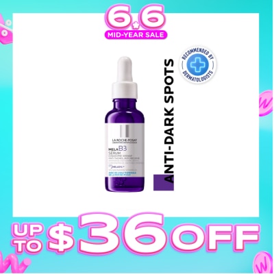 LA ROCHE-POSAY - MELA B3 Anti-Dark Spots Serum (For All Skin Type Even Sensitive Skin) 30ml