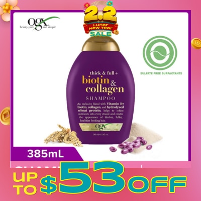 OGX [CNY] Biotin & Collagen Shampoo + Thick & Full (For Normal To Thinning Hair) 385ml