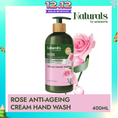 NATURALS BY WATSONS Rose + Retinol Anti-Ageing Cream Hand Wash (For Sensitive Skin) 400ml