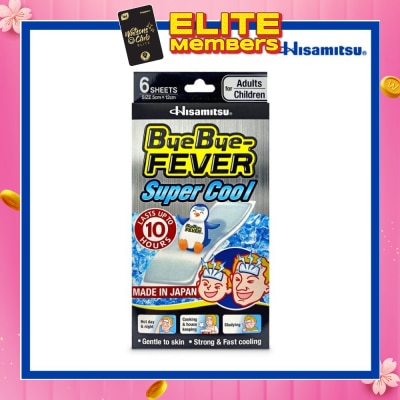 BYE BYE Fever Super Cool 6s