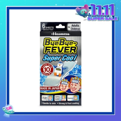 BYE BYE Fever Super Cool 6s