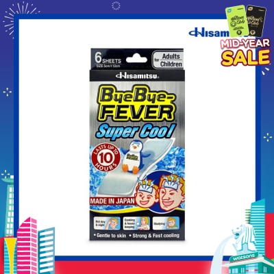 BYE BYE Fever Super Cool 6s