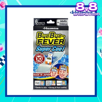 BYE BYE Fever Super Cool 6s