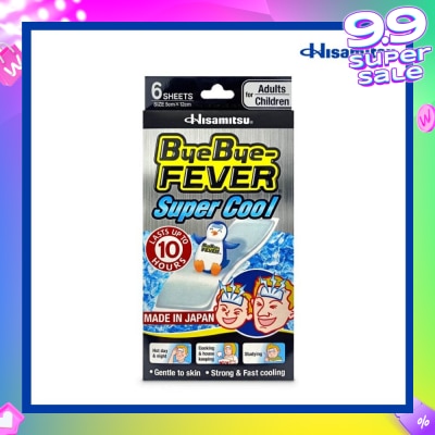 BYE BYE Fever Super Cool 6s