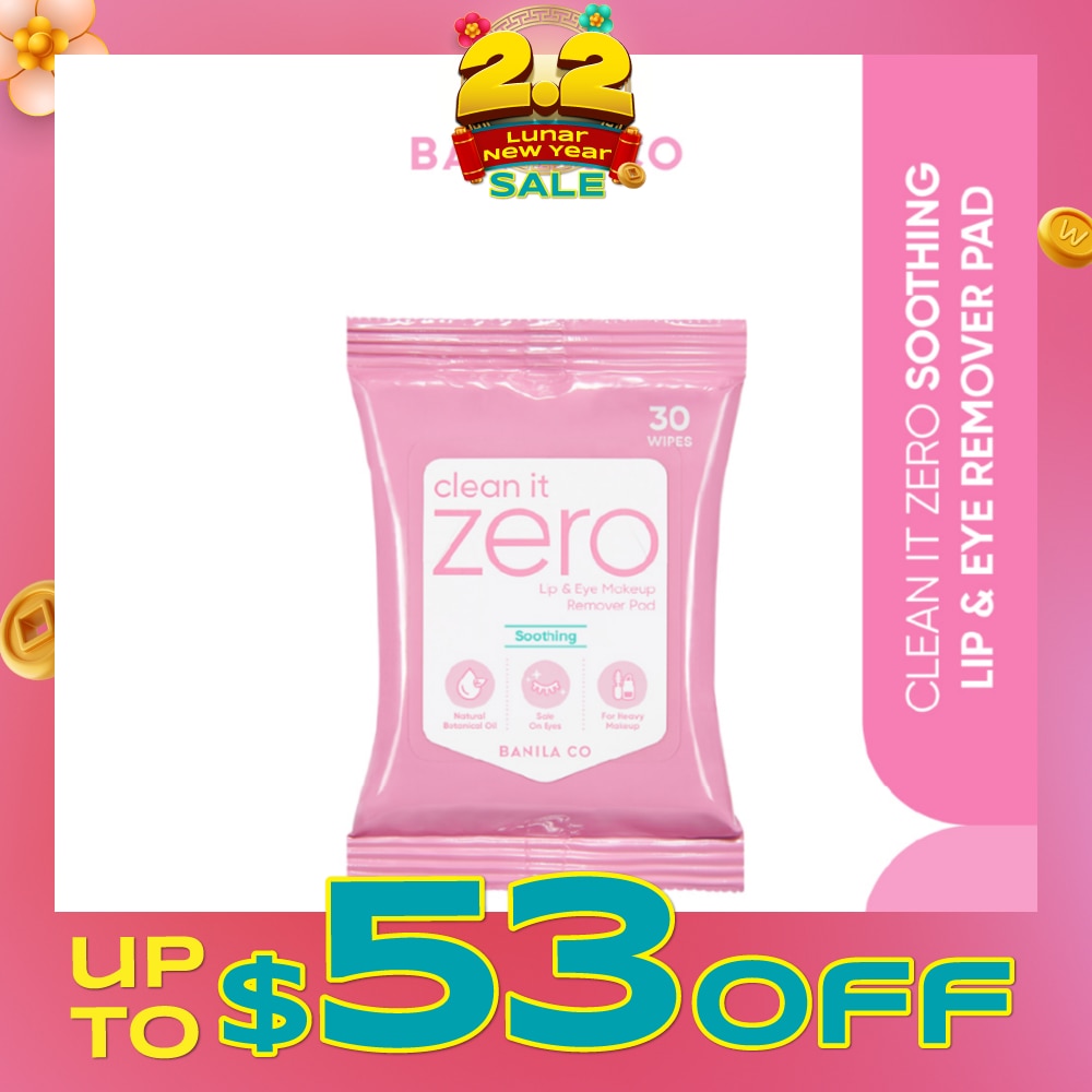 Clean it Zero Soothing Lip & Eye Remover Pad 30s