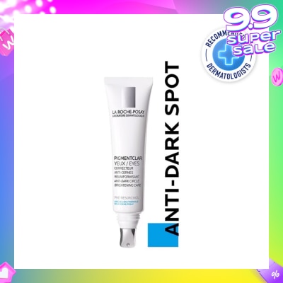 LA ROCHE-POSAY Pigmentclar Anti-Dark Circle Brightening Eye Care 15ml