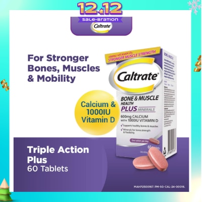 CALTRATE Bone & Muscle Health Plus Triple Action Calcium + 1000IU Vitamin D + Minerals Supplement Tablet 60s